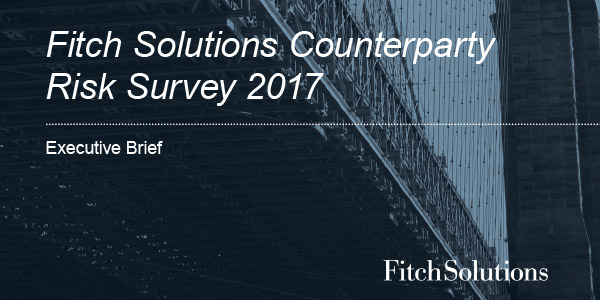 Fitch-Solutions-Counterparty-Risk-Survey-2017